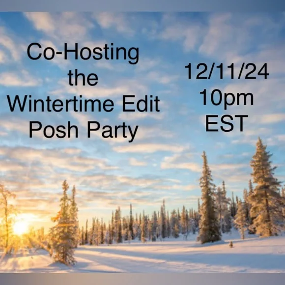 🥳Co-Hosting the Wintertime Edit Posh Party🥳 - Picture 1 of 1